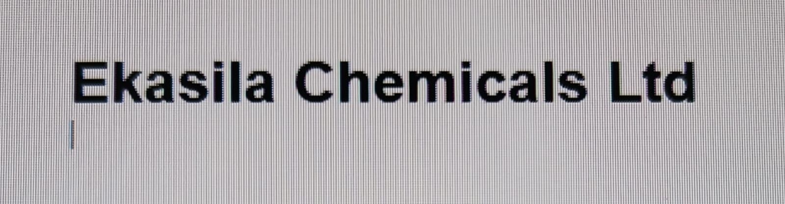 Ekasila Chemicals Ltd